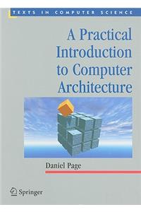 Practical Introduction to Computer Architecture