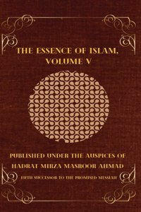 The Essence of Islam, Volume V