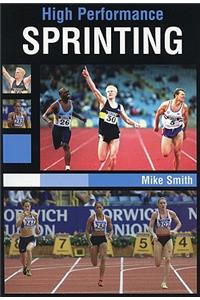 High Performance Sprinting