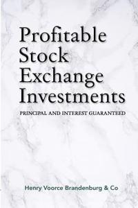 Profitable Stock Exchange Investments