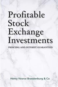 Profitable Stock Exchange Investments