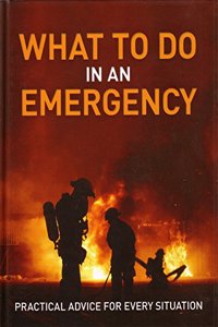 What To Do In An Emergency