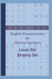 English Pronunciation for Chinese Speakers