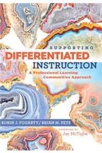 Supporting Differentiated Instruction