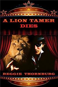 A Lion Tamer Dies