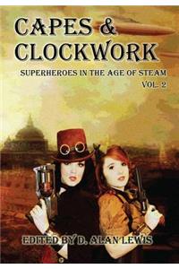 Capes and Clockwork 2