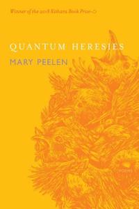 Quantum Heresies: Poems by Mary Peelen