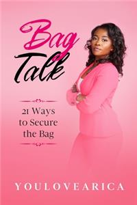 Bag Talk