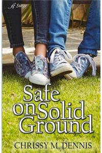 Safe on Solid Ground