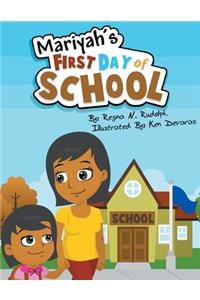 Mariyah's First Day of School