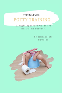 Stress-Free Potty Training