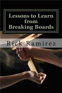 Lessons to Learn from Breaking Boards