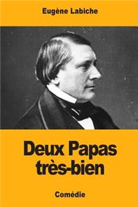 Deux Papas très-bien