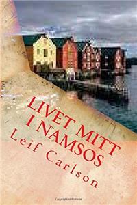 Livet Mitt I Namsos