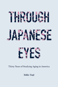 Through Japanese Eyes