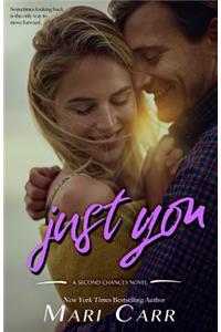 Just You