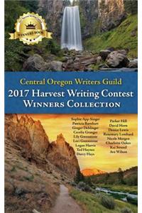 Central Oregon Writers Guild 2017 Harvest Writing Contest Winners Collection