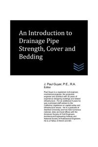 Introduction to Drainage Pipe Strength, Cover and Bedding