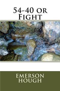 54-40 or Fight