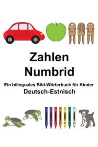Deutsch-Estnisch Zahlen/Numbrid Ein bilinguales Bild-Wörterbuch für Kinder