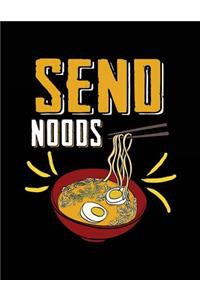 Send Noods