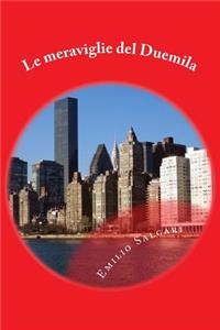 Le Meraviglie del Duemila