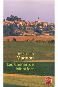 Les Chenes de Montfort