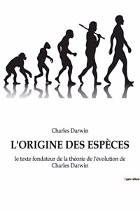L'Origine Des Espèces