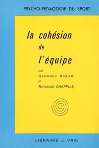 La Cohesion de l'Equipe