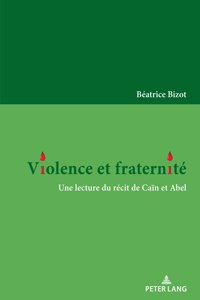 Violence et fraternite