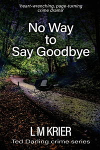 No Way to Say Goodbye