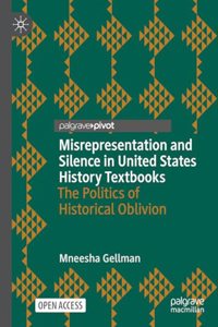 Misrepresentation and Silence in United States History Textbooks