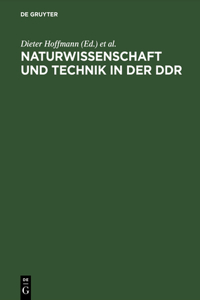 Naturwissenschaft und Technik in der DDR