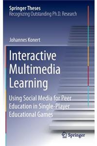 Interactive Multimedia Learning