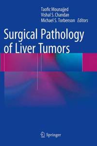 Surgical Pathology of Liver Tumors