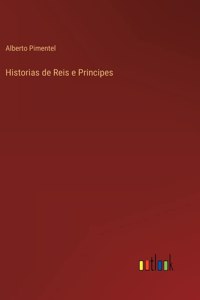 Historias de Reis e Principes