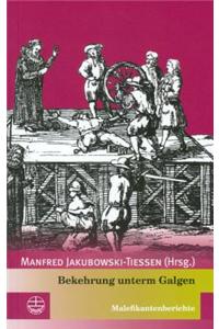 Bekehrung Unterm Galgen