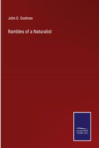 Rambles of a Naturalist