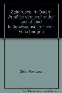 Zeitbruche Im Osten