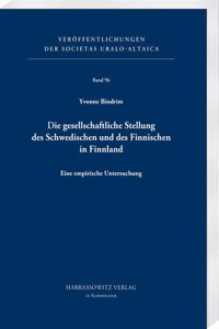 Die Gesellschaftliche Stellung Des Schwedischen Und Des Finnischen in Finnland
