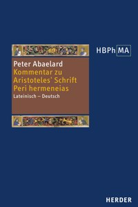 Kommentar Zu Aristoteles' Schrift Peri Hermeneias