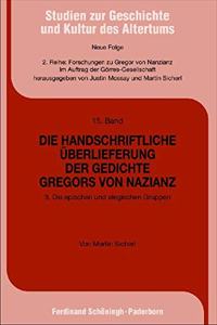 Die Handschriftliche Überlieferung Der Gedichte Gregors Von Nazianz