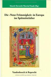 Die >Neue Frommigkeit