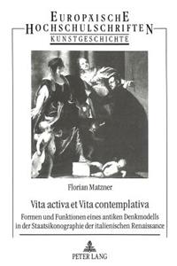 Vita Activa Et Vita Contemplativa