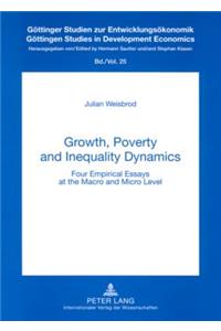 Growth, Poverty and Inequality Dynamics