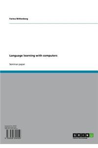Language Learning with Computers