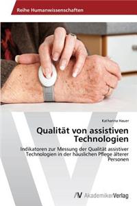 Qualität von assistiven Technologien