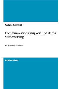 Kommunikationsfähigkeit und deren Verbesserung