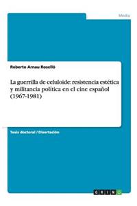 guerrilla de celuloide