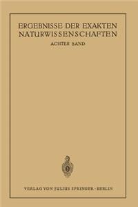 Ergebnisse der Exakten Naturwissenschaften